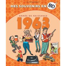 1963 : Mes souvenirs en BD T.24 : Année de naissance : Bande dessinée