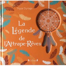 La légende de l'attrape-rêves