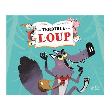 Une terrible envie de loup