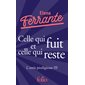 L'amie prodigieuse T.03 (FP) : Celle qui fuit et celle qui reste : Édition collector