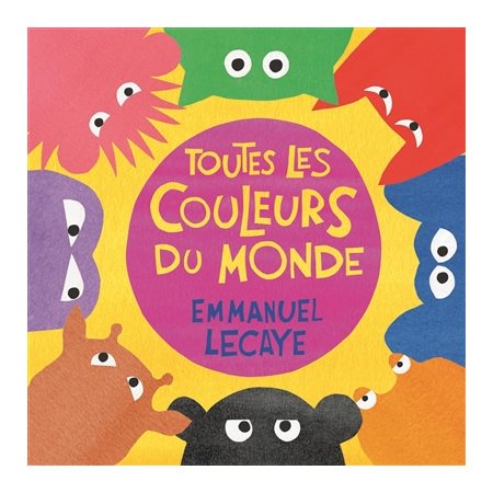 Toutes les couleurs du monde : Loulou & Cie