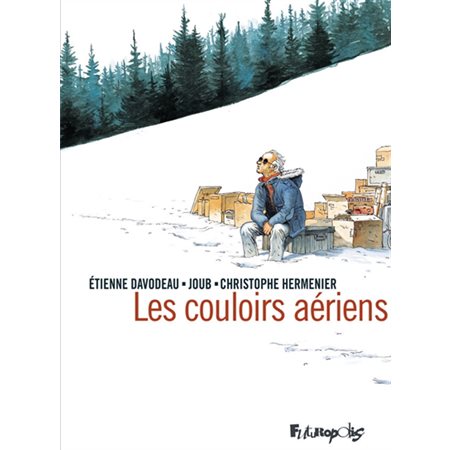 Les couloirs aériens : Bande dessinée