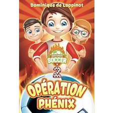 Mission soccer T.02 : Opération Phénix : 6-8