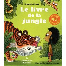 Le livre de la jungle : Mes petits contes sonores