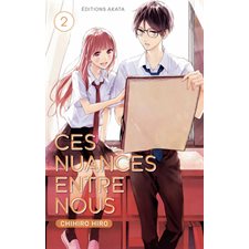 Ces nuances entre nous T.02 : Manga