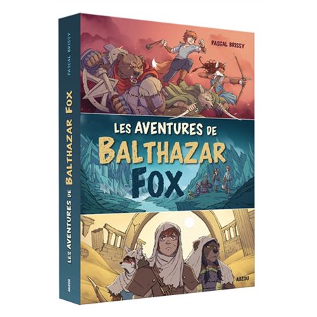 Les aventures de Balthazar Fox : Contient 3 tomes : L'héritier de l'entredeux monde; Le secret de l'