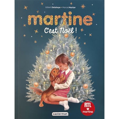 Martine : 5 histoires + activités : Martine la nuit de Noël; à la montagne; et les fantômes; et les