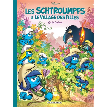 Les Schtroumpfs & le village des filles T.03 : Le corbeau : Bande dessinée