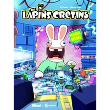 The lapins crétins T.12 : Méga bug : Bande dessinée