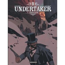 Undertaker T.05 : L'Indien blanc : Bande dessinée