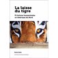 La laisse du tigre : F(r)ictions humanimales en Amérique du Nord