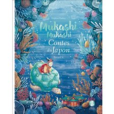 Mukashi mukashi : Contes du Japon T.04 : Urashima Taro; Le royaume des souris; Le tengu invisible