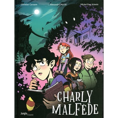 Charly Malfède T.01 : Bande dessinée : Frissons