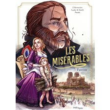 Les misérables T.01 : Fantine : Bande dessinée