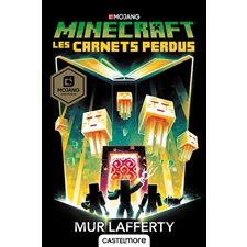 Les carnets perdus : Minecraft
