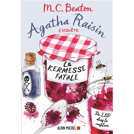 Agatha Raisin enquête T.19 : La kermesse fatale