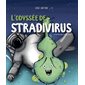 L'odyssée de Stradivirus