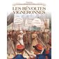 Les révoltes vigneronnes : Vinifera : Bande dessinée