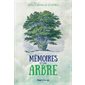 Mémoires d'un arbre : Éco-fable