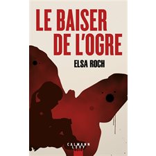 Le baiser de l'ogre