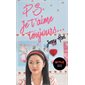 P.S. : je t'aime toujours ... (FP) : Les amours de Lara Jean