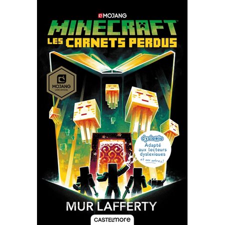 Les carnets perdus : Minecraft : Dyslexie : Adapté aux lecteurs dyslexiques et aux autres !