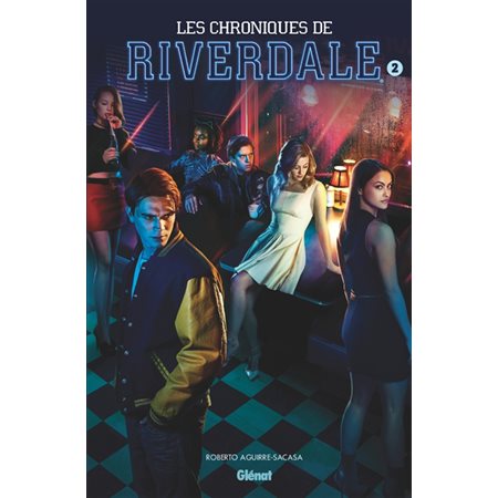 Les chroniques de Riverdale T.02 : Bande dessinée