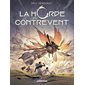 La horde du contrevent T.02 : L'escadre frêle : Bande dessinée