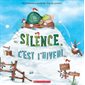 Silence, c’est l’hiver !