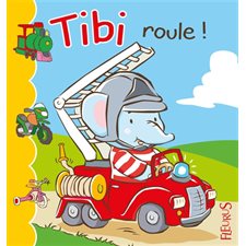 Tibi  T.01 : Tibi roule !