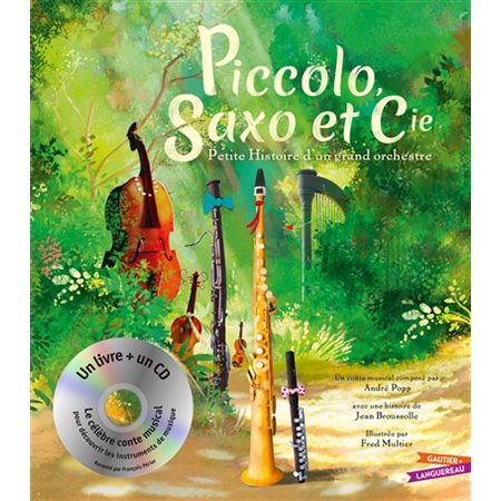 Piccolo, Saxo et compagnie : Livre + CD