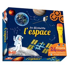 Je découvre l'espace : Projette 24 images