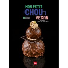 Mon petit chou vegan : 20 recettes