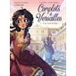 Complots à Versailles T.01 : A la cour du roi : Bande dessinée