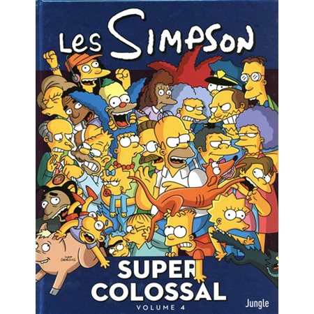 Les Simpson : Super colossal T.04 : Bande dessinée