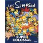 Les Simpson : Super colossal T.04 : Bande dessinée