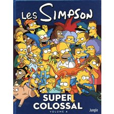 Les Simpson : Super colossal T.04 : Bande dessinée