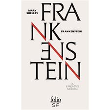 Frankenstein ou Le Prométhée moderne (FP) : Édition collector