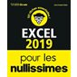 Excel 2019 pour les nullissimes : 101 tâches essentielles !
