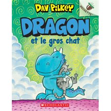 Dragon T.02 : Dragon et le gros chat