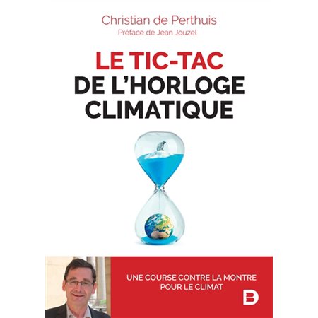 Le tic-tac de l'horloge climatique