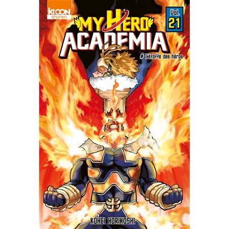 My hero academia T.21 : L'étoffe des héros : Manga : JEU