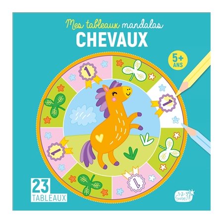 Chevaux : Mes tableaux en mandalas : 3 + ans : 23 tableaux