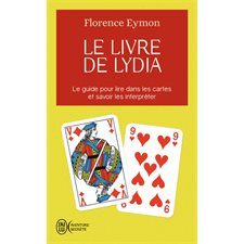 Le livre de Lydia (FP) : Le guide pour lire dans les cartes et savoir les interpréter