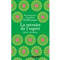 La retraite de l'esprit (FP) : Les petits collectors