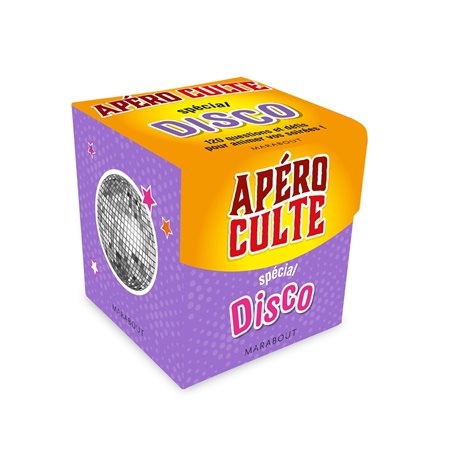 Spécial disco : Apéro culte : 120 questions et défis pour animer vos soirées !