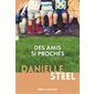 Des amis si proches : Lire en grand