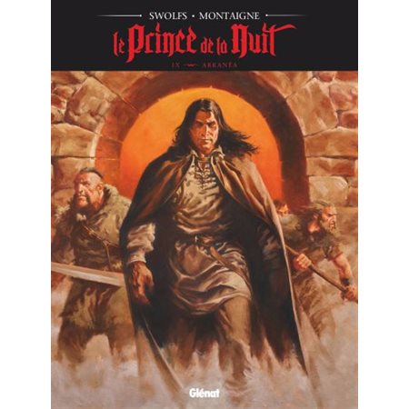 Le prince de la nuit T.09 : Arkanéa : Bande dessinée