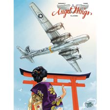 Angel wings T.06 : Atomic : Bande dessinée : Édition limitée grand format