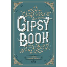 Gipsy book T.04 : A l'heure de l'Exposition universelle